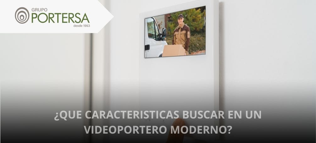 CARACTERISTICAS-VIDEOPORTERO