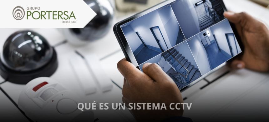 QUE ES UN SISTEMA CCTV